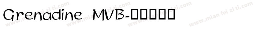 Grenadine MVB字体转换